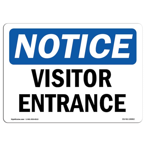 Safety Sign, OSHA Notice, 3.5" Height, 5" Width, Visitor Entrance Sign, Landscape, 10PK
